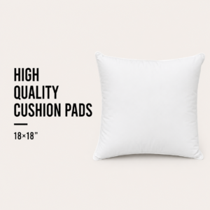 High Quality Cushion Pads - 18x18"