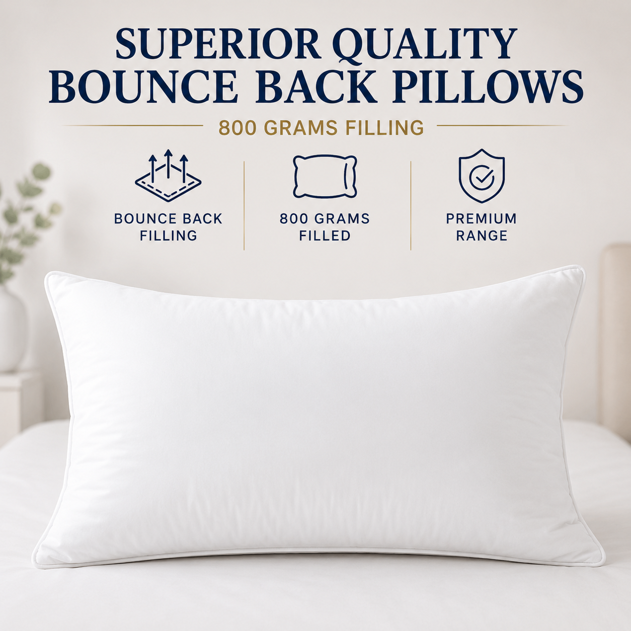 Superior Quality Bounce Back Pillows - 800 Grams Filling