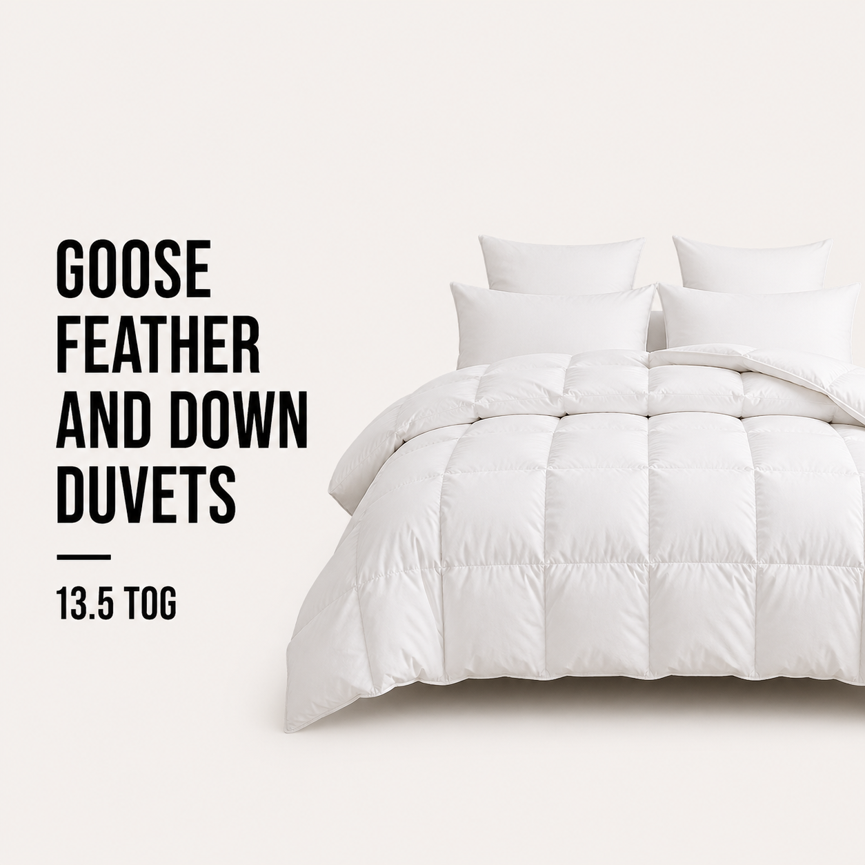 Goose Feather and Down Duvets 13.5 Tog