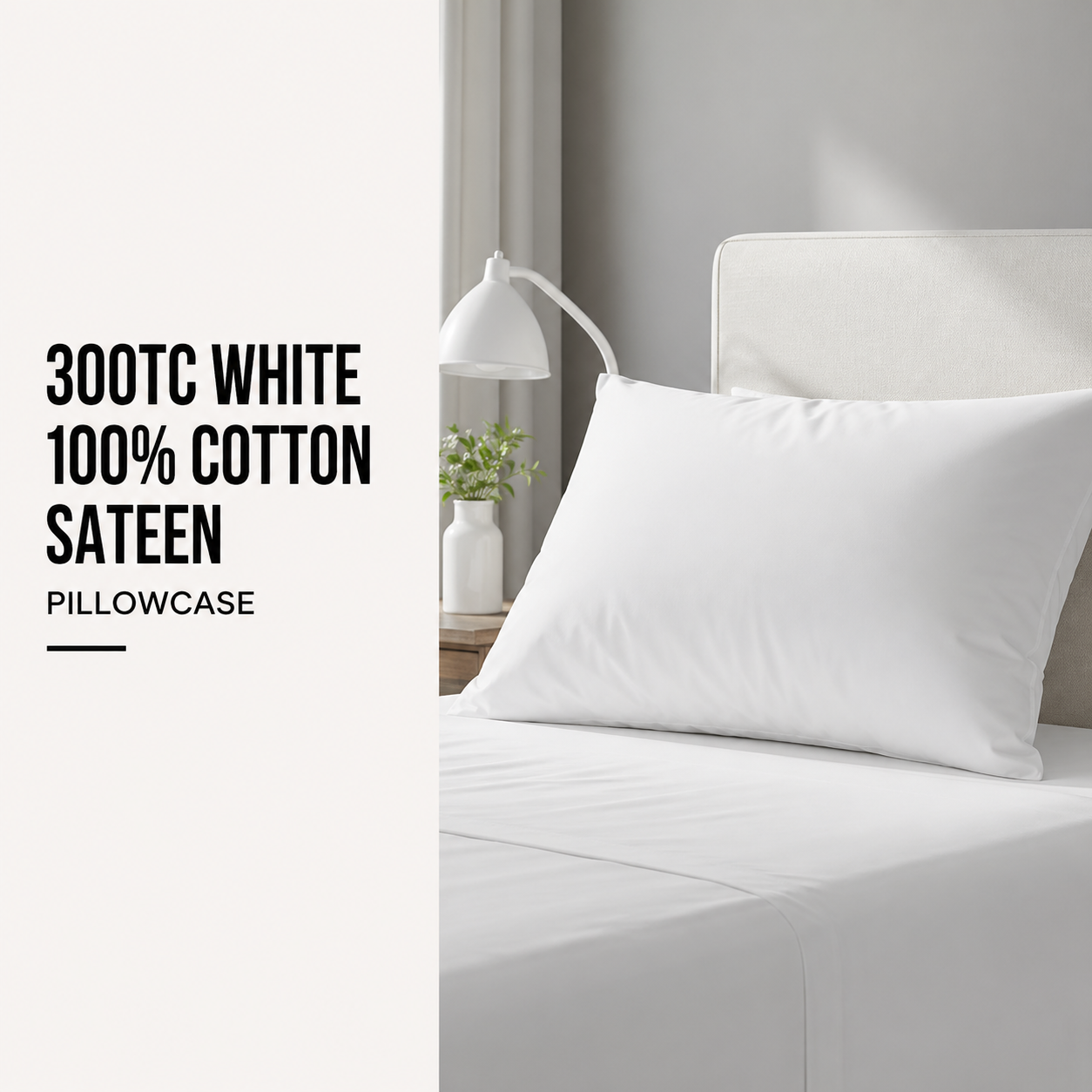 300TC White 100% Cotton Sateen Pillowcase