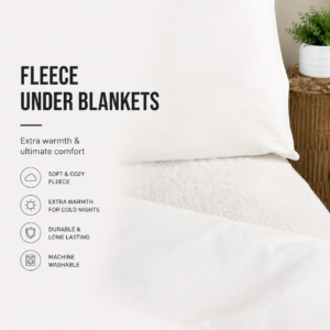 Fleece Under Blankets